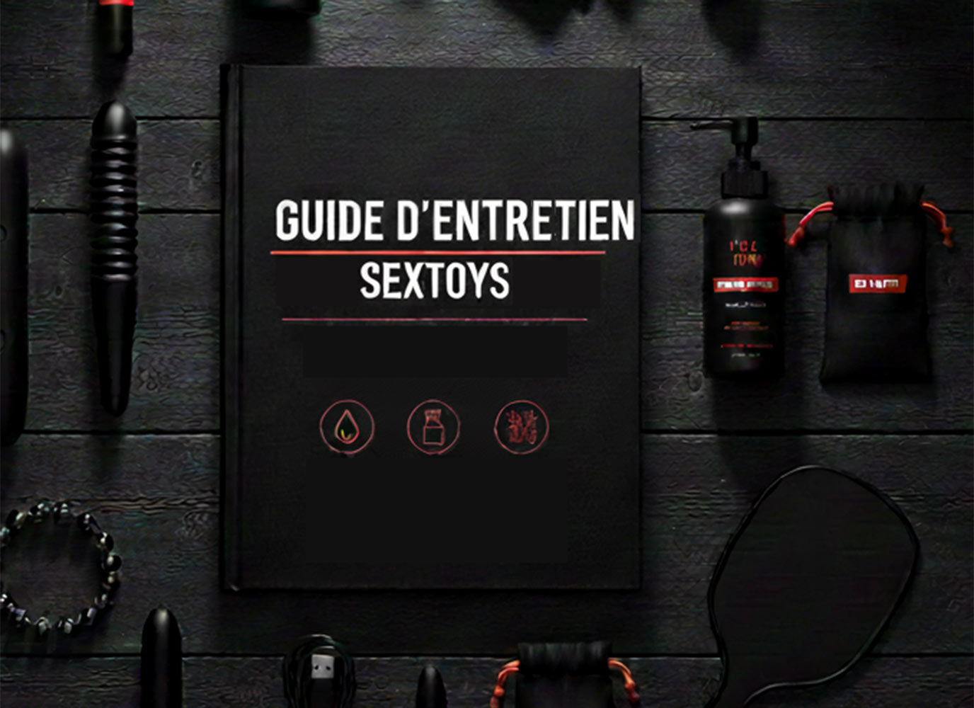 nettoyer sextoys guide